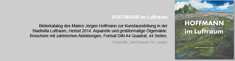 Kunstkatalog HOFFMANN im Luftraum, 2014, von Jürgen Hoffmann